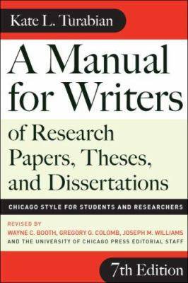 book titled: a manual for writers of research papers, theses, and dissertations